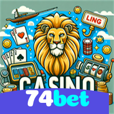 74bet：O cassino online oferece grandes prêmios! Aposte e ganhe agora!
