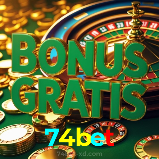 74bet：A melhor experiência de apostas e jogos de cassino, incluindo futebol online!
